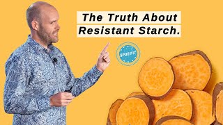 The Truth About Resistant Starch  Potato Diet [upl. by Thaxter249]