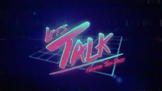 Timecop1983  LetsTalk feat Josh Dally Official Video [upl. by Cleo698]