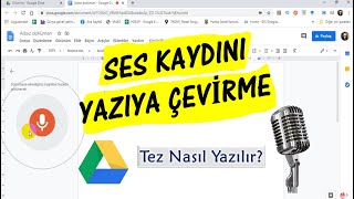 Ses Kaydını Yazıya Çevirme I Program gerektirmeden Google Drive ile [upl. by Suoivatra]