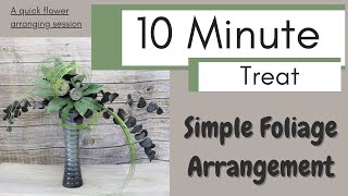 How to Create a Simple Foliage Arrangement [upl. by Anaerb]