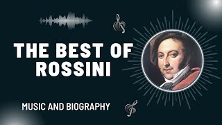 The Best of Rossini [upl. by Ailaza]