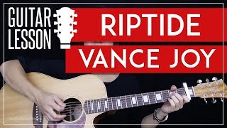 Riptide Guitar Tutorial  Vance Joy Guitar Lesson 🎸 Easy Chords  Guitar Cover [upl. by Almeria]