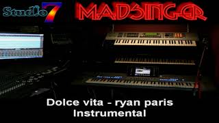 Dolce vita ryan paris instrumental [upl. by Lib]