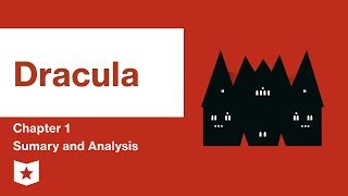 Dracula  Chapter 1 Summary amp Analysis  Bram Stoker [upl. by Anavoig]