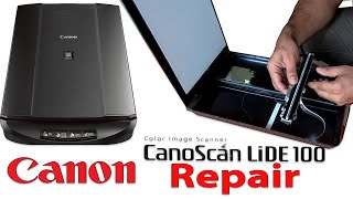 Canon LiDE 100 scanner service [upl. by Treva511]