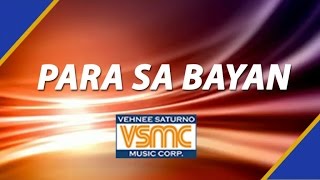 Para Sa Bayan Official Lyric Video [upl. by Kleiman]