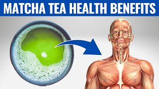 MATCHA TEA BENEFITS  7 Reasons to Start Drinking Matcha Tea Every Day [upl. by Iphigenia]