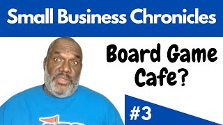 Small Business Chronicles  Board Game Cafe [upl. by Ailalue]