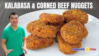 Kalabasa and Corned Beef Nuggets  Homemade Nuggets [upl. by Moule]