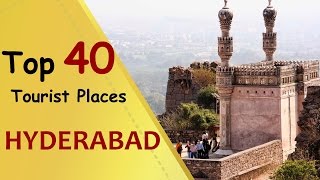 quotHYDERABADquot Top 40 Tourist Places  Hyderabad Tourism [upl. by Nauqed]