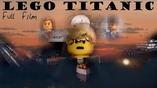 LEGO Titanic FULL FILM [upl. by Drucie]