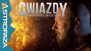 Gwiazdy  jak powstają i działają  AstroFaza [upl. by Buehler]