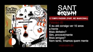 SANT  03  O tempo passou part e prod MC Marechal VVAR [upl. by Lednyk267]