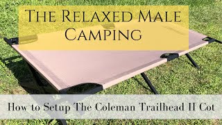 Colemans Trailhead II Setup [upl. by Mauve]