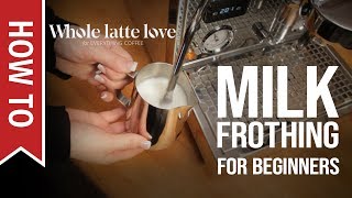 How To Milk Frothing for Beginners 5 Tips [upl. by Ademla]