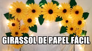 COMO FAZER FLOR GIRASSOL DE PAPEL FÁCIL COM PASSOAPASSO COMPLETO [upl. by Neeloc911]