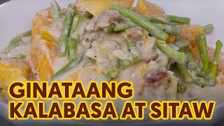 Ginataang Kalabasa at Sitaw [upl. by Ymmas292]