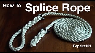 How to Splice Rope [upl. by Sheaff]