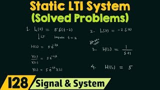 Static LTI System Solved Problems [upl. by Hna]