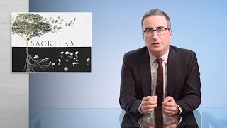 Opioids III The Sacklers Last Week Tonight with John Oliver HBO [upl. by Ahsetal]