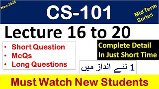 CS101 lecture 1620 quotHighlighted Questionsquotcs101short lecturesMid TermFull Detail in Short Time [upl. by Schroth928]