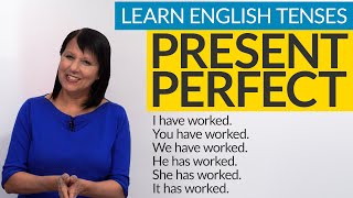 Learn English Tenses PRESENT PERFECT [upl. by Allyn]