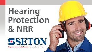 How to Choose The Best Hearing Protection by Using The Noise Reduction Rating NRR  Seton [upl. by Eitsrik]