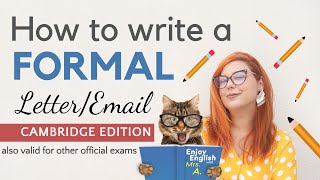 HOW TO WRITE A FORMAL LETTER  EMAIL IN ENGLISH  CAMBRIDGE EXAM WRITING STRUCTURE [upl. by Garwin946]