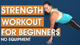 Strength Training for Beginners  Bodyweight Workout NO EQUIPMENT [upl. by Mimi]