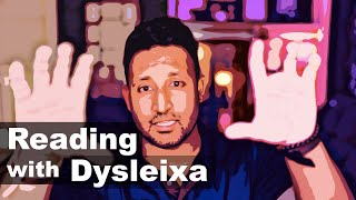 Reading With Dyslexia  The Easy Way [upl. by Nido]