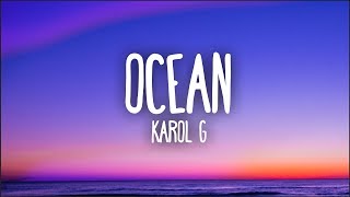 Karol G  Ocean Letra [upl. by Rann]