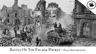 Battlefield  Battle Of The Falaise Pocket  Full Documentary [upl. by Nwahser]