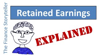 Retained Earnings explained [upl. by Anifur]