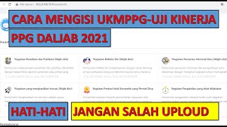 Cara Mengisi Portofolio Ukin PPG Daljab 2021 UKMPPG  Uji Kinerja [upl. by Anauqed]