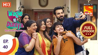 Wagle Ki Duniya  Ep 40  Full Episode  2nd April 2021 [upl. by Khai854]