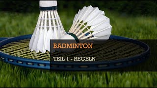 Badminton  Regeln  Sportspiele einfach erklärt [upl. by Ayidan412]