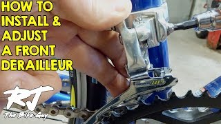 How To Install amp Adjust A Front Derailleur [upl. by Toolis656]